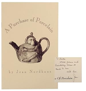 Seller image for A Purchase of Porcelain (Signed First Edition) for sale by Jeff Hirsch Books, ABAA