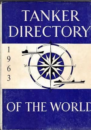 Seller image for Tanker Directory of the World 1963 for sale by Berry Books
