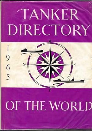 Seller image for Tanker Directory of the World 1965 for sale by Berry Books