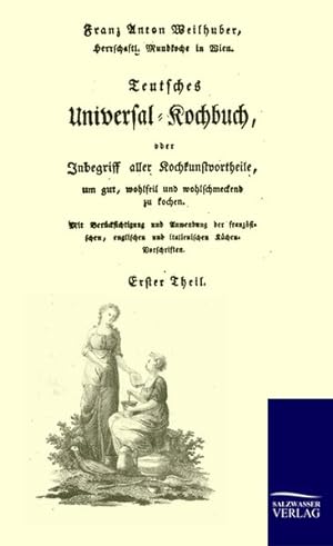 Teutsches Universal-Kochbuch 1