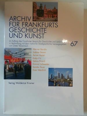 Archiv für Frankfurts Geschichte und Kunst 67 : Frankfurt am Main seit dem Zweiten Weltkrieg