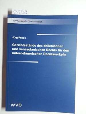 Bild des Verkufers fr Gerichtsstnde des chilenischen und venezolanischen Rechts fr den unternehmerischen Rechtsverkehr zum Verkauf von Gebrauchtbcherlogistik  H.J. Lauterbach