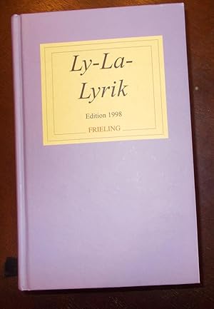 Image du vendeur pour Ly-La-Lyrik Edition; Edition 1998 mis en vente par Buchstube Tiffany