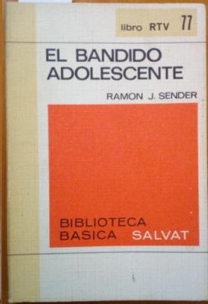 Seller image for EL BANDIDO ADOLESCENTE for sale by CENTRAL LIBRERA REAL FERROL