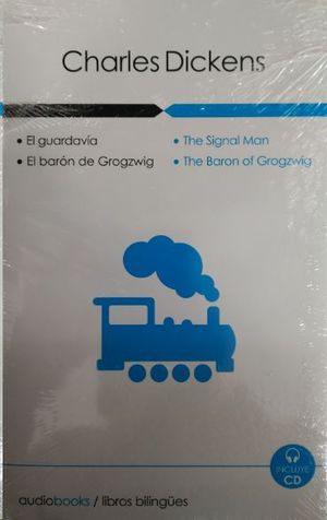 Imagen del vendedor de EL GUARDAVIA - EL BARON GROGZWIG THE SIGNAL MAN - THE BARON OF GROGZWIG a la venta por CENTRAL LIBRERA REAL FERROL