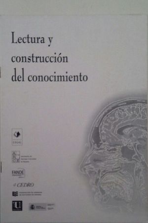 LECTURA Y CONSTRUCCIÓN DEL CONOCIMIENTO