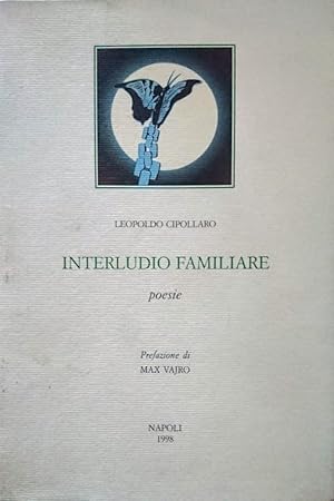 INTERLUDIO FAMILIARE POESIE