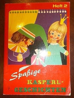 Bild des Verkufers fr Spaige Kasperl-Geschichten, Heft 2: Kasperl und das Ungeheuer zum Verkauf von Buchstube Tiffany