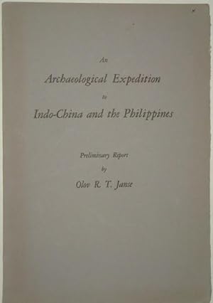 Seller image for An archaeological expedition to Indo-China and the Philippines, for sale by LIBRAIRIE L'OPIOMANE
