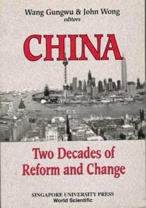 China: Two Decades of Reform and Change