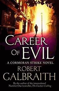 Bild des Verkufers fr Career of Evil: Cormoran Strike Book 3 zum Verkauf von Alpha 2 Omega Books BA