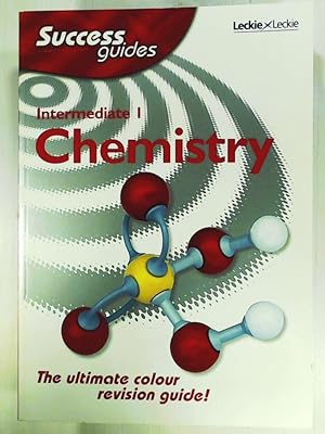 Bild des Verkufers fr Intermediate 1 Chemistry Success Guide (Success Guides) zum Verkauf von Leserstrahl  (Preise inkl. MwSt.)
