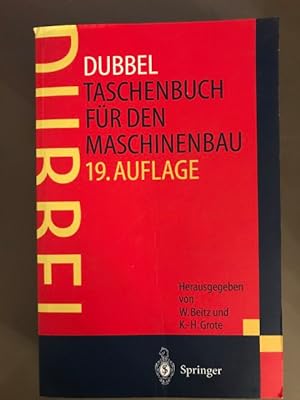 Image du vendeur pour Dubbel. Taschenbuch fr den Maschinenbau. mis en vente par Brita Marx Flming Antik