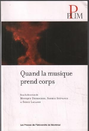 Seller image for Quand la musique prend corps for sale by librairie philippe arnaiz