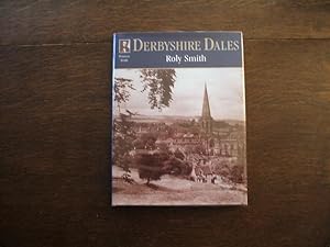 Bild des Verkufers fr Francis Frith's Derbyshire Dales (Photographic Memories) zum Verkauf von M & P BOOKS   PBFA MEMBER