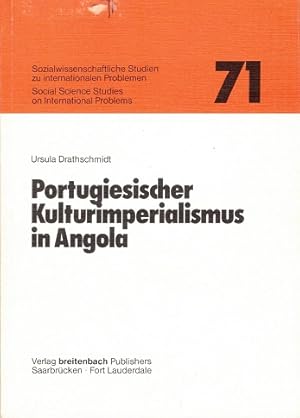 Portugiesischer Kulturimperialismus in Angola