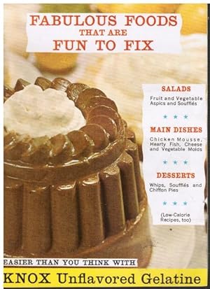 Image du vendeur pour KNOX Unflavored Gelatine: Fabulous Foods That Are Fun to Fix mis en vente par Bookshop Baltimore