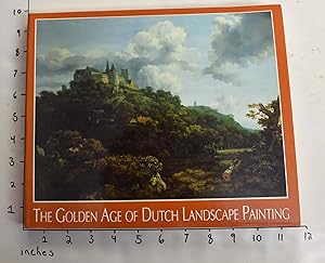 Image du vendeur pour The Golden Age of Dutch Landscape Painting mis en vente par Mullen Books, ABAA