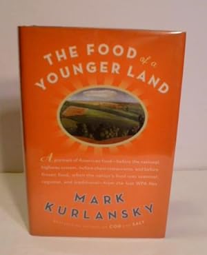 Seller image for The Food Of A Younger Land for sale by Colebrook Book Barn