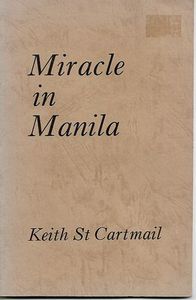 Immagine del venditore per Miracle in Manila venduto da Book Haven