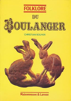 Seller image for Folklore du boulanger for sale by Pare Yannick