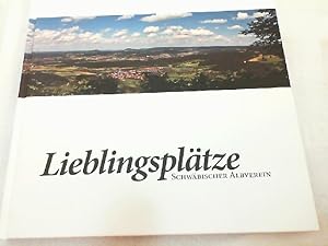 Seller image for Lieblingspltze : Schwbischer Albverein. for sale by Versandantiquariat Christian Back