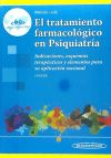 Imagen del vendedor de El tratamiento farmacolgico en Psiquiatra: Indicaciones, esquemas teraputicos y elementos para su aplicacin racional a la venta por Agapea Libros