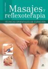 Imagen del vendedor de Masajes y Reflexoterapia: Tcnicas Orientales de Curacin a la venta por AG Library