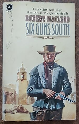 Six Guns South
