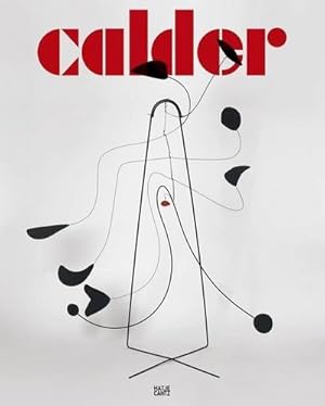 Bild des Verkufers fr Alexander Calder: Bume Abstraktion benennen : Abstraktion benennen. Deutsch-Englisch. Katalog zur Ausstellung in der Fondation Beyeler, Riehen/Basel 2013/2014. Hrsg.: Fondation Beyeler. zum Verkauf von AHA-BUCH