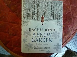 A Snow Garden and Other Stories (signed)