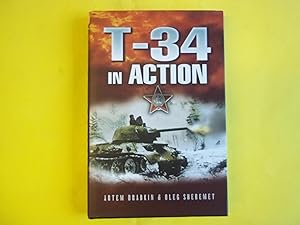 Seller image for T-34 in Action for sale by Carmarthenshire Rare Books