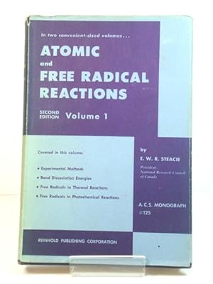 Image du vendeur pour Atomic and Free Radical Reactions: Second Edition: Volume I mis en vente par PsychoBabel & Skoob Books