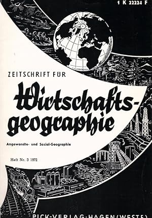 Zeitschrift für Wirtschaftsgeographie. Heft 3, 16. Jahrgang. / Herausgeber: Irmfried Siedentop