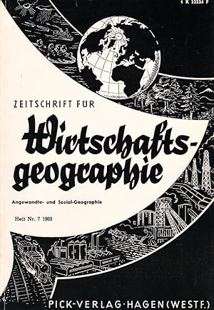 Seller image for Zeitschrift fr Wirtschaftsgeographie. Heft 7, 13. Jahrgang. / Herausgeber: Irmfried Siedentop for sale by Schrmann und Kiewning GbR