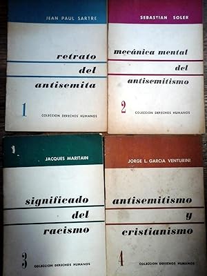 RETRATO DEL ANTISEMITA - MECANICA MENTAL DEL ANTISEMITISMO - SIGNIFICADO DEL RACISMO - ANTISEMITI...