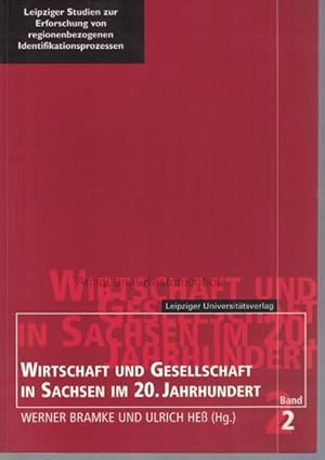 Seller image for Wirtschaft und Gesellschaft in Sachsen im 20. Jahrhundert. for sale by Antiquariat Kastanienhof