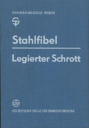 Stahlfibel,Legierter Schrott"