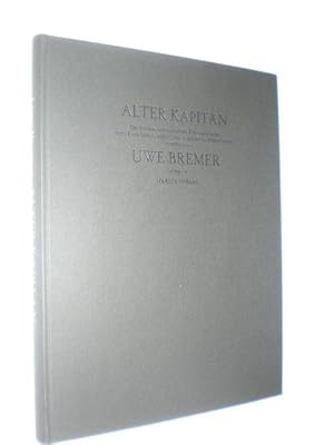 Bild des Verkufers fr Alter Kapitn. Die seltsame und ergreifende Lebensgeschichte eines Raumfahrers, aufgeschrieben und mit 22 Holzschnitten versehen von Uwe Bremer. zum Verkauf von Stefan Kpper