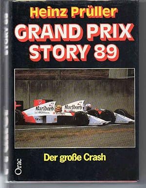 Grand Prix Story 89. Der große Crash.