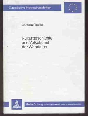 Bild des Verkufers fr Kulturgeschichte und Volkskunst der Wandalen. Mit eh dat. Widmung der Verfasserin. zum Verkauf von Antiquariat time