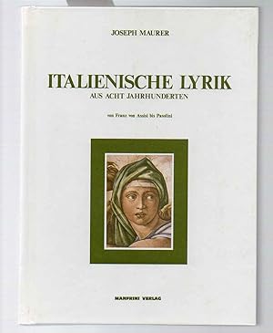 Italienische Lyrik aus acht Jahrhunderten von Franz von Assisi bis Pasolini.