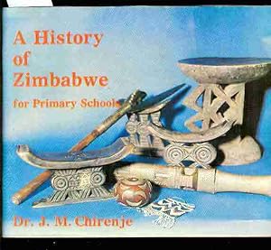 Bild des Verkufers fr A History of Zimbabwe for Primary Schools. zum Verkauf von Antiquariat time