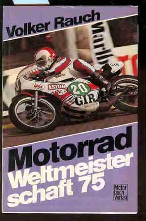 Motorrad Weltmeisterschaft 75