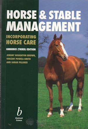 Immagine del venditore per Horse and Stable Management (Incorporating Horse Care): Omnibus (Third) Edition venduto da The Glass Key