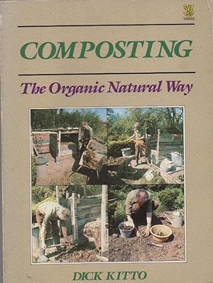 Composting: The Organic Natural Way