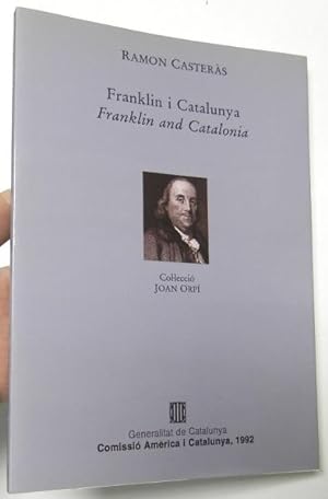 Bild des Verkufers fr Franklin i Catalunya / Franklin and Catalonia zum Verkauf von Librera Mamut