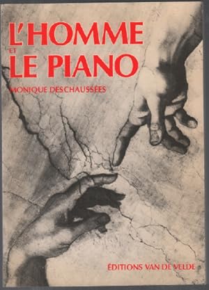Image du vendeur pour L'homme et le piano mis en vente par librairie philippe arnaiz