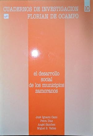 El Desarrollo Social De Los Municipios Zamoranos.