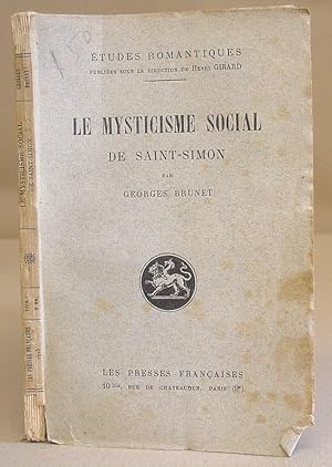 Le Mysticisme Social De Saint Simon